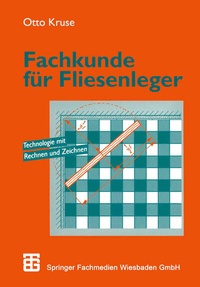 Abbildung von: Fachkunde für Fliesenleger - Vieweg+Teubner Verlag
