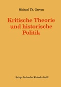 Cover: Kritische Theorie und historische Politik - VS Verlag f&uuml;r Sozialwissenschaften