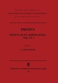 Cover: Photii Patriarchae Constantinopolitani Epistvlae et Amphilochia - Vieweg+Teubner Verlag