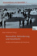Cover: Normalit&auml;t, Behinderung und Geschlecht - VS Verlag f&uuml;r Sozialwissenschaften