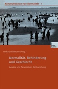 Cover: Normalit&auml;t, Behinderung und Geschlecht - VS Verlag f&uuml;r Sozialwissenschaften