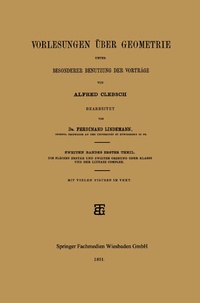 Abbildung von: Vorlesungen über Geometrie unter Besonderer Benutzung der Vorträge - Vieweg+Teubner Verlag