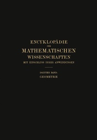 Abbildung von: Encyklopädie der Mathematischen Wissenschaften mit Einschluss ihrer Anwendungen - Vieweg+Teubner Verlag