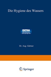 Abbildung von: Die Hygiene des Wassers - Vieweg+Teubner Verlag