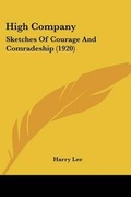 Cover: High Company - Kessinger Publishing