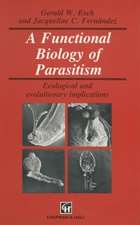 Enlarge image Cover: A Functional Biology of Parasitism - Springer