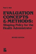 Cover: Evaluation Concepts & Methods: Shaping Policy for the Health Administrator - Springer