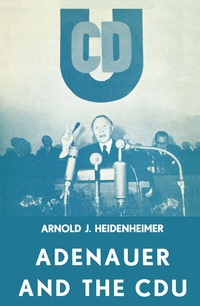 Enlarge image Cover: Adenauer and the CDU - Springer