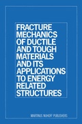 Cover: Fracture Mechanics of Ductile and Tough Materials and Its Applications to Energy Related Structures - Springer