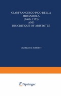 Cover: Gianfrancesco Pico Della Mirandola (1469-1533) and His Critique of Aristotle - Springer