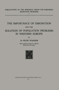 Enlarge image Cover: The Importance of Emigration for the Solution of Population Problems in Western Europe - Springer