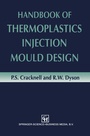 Cover: Handbook of Thermoplastics Injection Mould Design - Springer