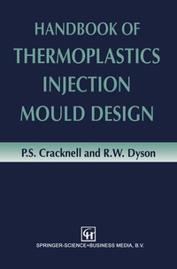 Enlarge image Cover: Handbook of Thermoplastics Injection Mould Design - Springer