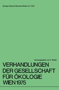 Cover: Verhandlungen der Gesellschaft f&uuml;r &Ouml;kologie Wien 1975 - Springer