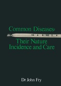 Cover: Common Diseases: Their Nature Incidence and Care - Springer