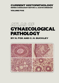 Enlarge image Cover: Atlas of Gynaecological Pathology - Springer