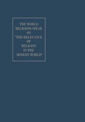 Cover: The World Religions Speak on "The Relevance of Religion in the Modern World" - Springer