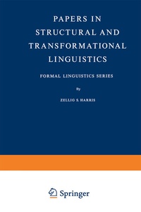 Enlarge image Cover: Papers in Structural and Transformational Linguistics - Springer