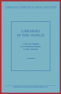 Enlarge image Cover: Libraries in the World - Springer