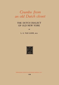 Abbildung von: Crumbs from an old Dutch closet - Springer
