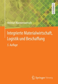 Abbildung von: Integrierte Materialwirtschaft, Logistik und Beschaffung - Springer Vieweg