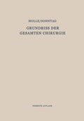 Cover: Grundriss der Gesamten Chirurgie - Springer