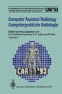 Cover: Computer Assisted Radiology / Computergestützte Radiologie - Springer