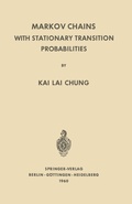 Cover: Markov Chains with Stationary Transition Probabilities - Springer