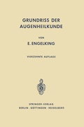 Cover: Grundri&szlig; der Augenheilkunde f&uuml;r Studierende - Springer