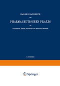 Cover: Hagers Handbuch der Pharmaceutischen Praxis f&uuml;r Apotheker, &Auml;rzte, Drogisten und Medicinalbeamte - Springer