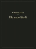 Cover: Die neue Stadt - Springer