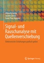 Cover: Signal- und Rauschanalyse mit Quellenverschiebung - Springer Vieweg