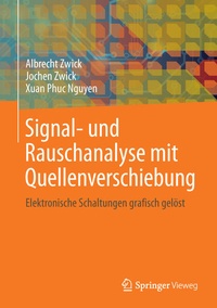 Enlarge image Cover: Signal- und Rauschanalyse mit Quellenverschiebung - Springer Vieweg