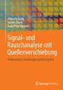 Cover: Signal- und Rauschanalyse mit Quellenverschiebung - Springer Vieweg