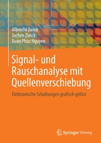 Enlarge image Cover: Signal- und Rauschanalyse mit Quellenverschiebung - Springer Vieweg