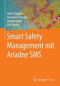 Abbildung von: Smart Safety Management mit Ariadne SMS - Springer Vieweg