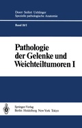 Cover: Pathologie der Gelenke und Weichteiltumoren - Springer