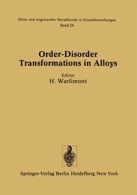 Enlarge image Cover: Order-Disorder Transformations in Alloys - Springer
