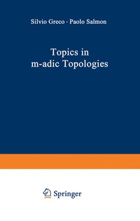 Enlarge image Cover: Topics in m-adic Topologies - Springer