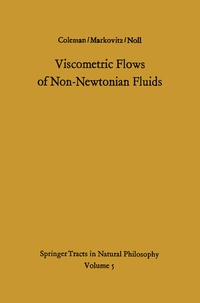 Enlarge image Cover: Viscometric Flows of Non-Newtonian Fluids - Springer