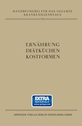 Cover: Ern&auml;hrung &middot; Di&auml;tk&uuml;chen &middot; Kostformen - Springer
