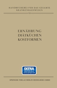 Abbildung von: Ernährung · Diätküchen · Kostformen - Springer