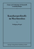 Cover: Kunstharzpre&szlig;stoffe im Maschinenbau - Springer