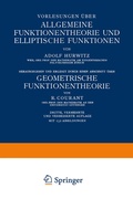 Cover: Vorlesungen &uuml;ber Allgemeine Funktionentheorie und Elliptische Funktionen - Springer