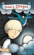 Cover: Isaac's Dragon - Dragon Tales Publishing