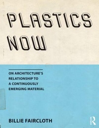 Enlarge image Cover: Plastics Now - Routledge