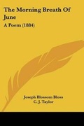 Cover: The Morning Breath Of June - Kessinger Publishing