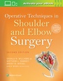 Cover: Operative Techniques in Shoulder and Elbow Surgery - Lippincott Williams and Wilkins