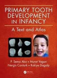 Abbildung von: Primary Tooth Development in Infancy - CRC Press