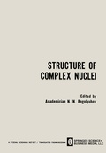Cover: Structure of Complex Nuclei / Struktura Slozhnykh Yader / CTPYKTYPA C?O?H?X ??EP - Springer